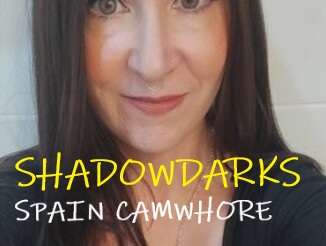 Shadowdarks Camwhore spain